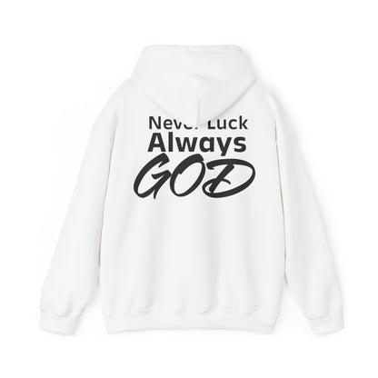 Noel Asiedu: Never Luck Always God Hoodie