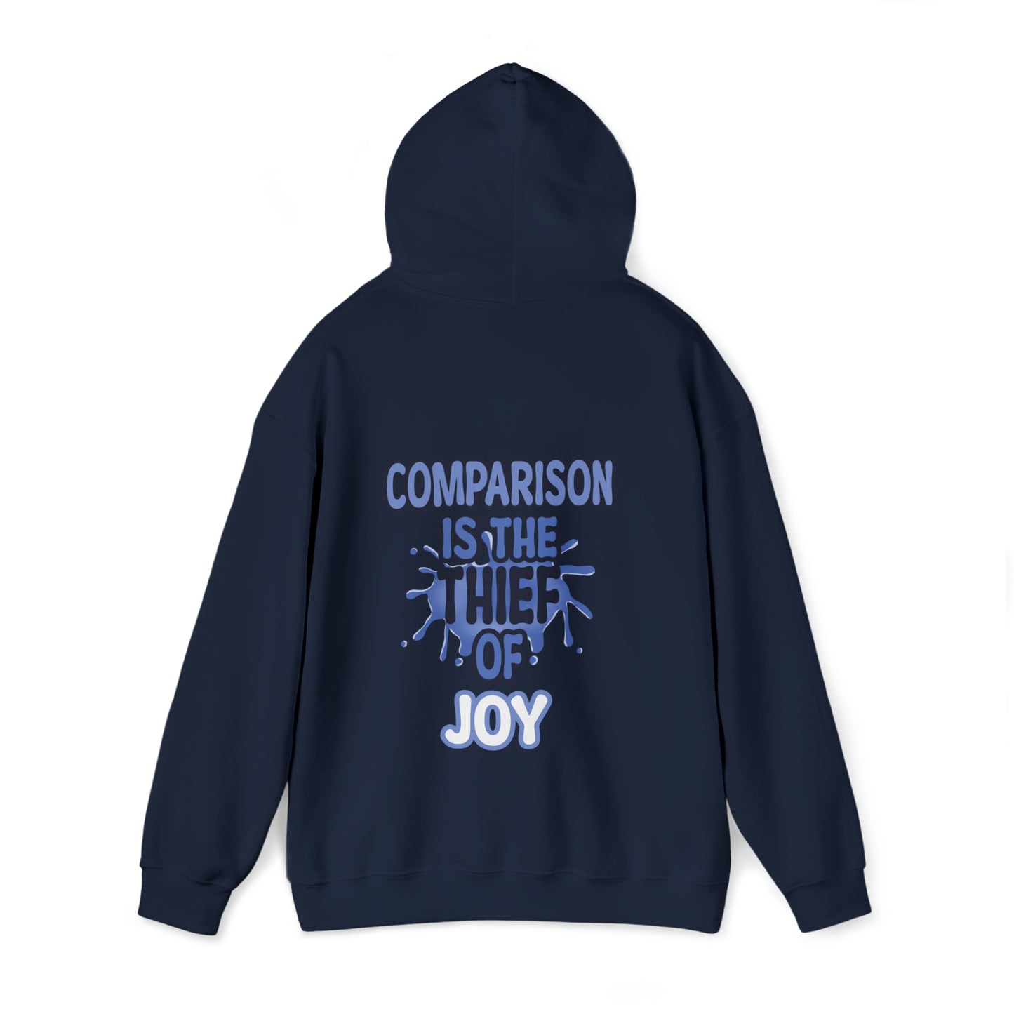 Kalani Whillock: Comparison Is the Thief Of Joy Hoodie