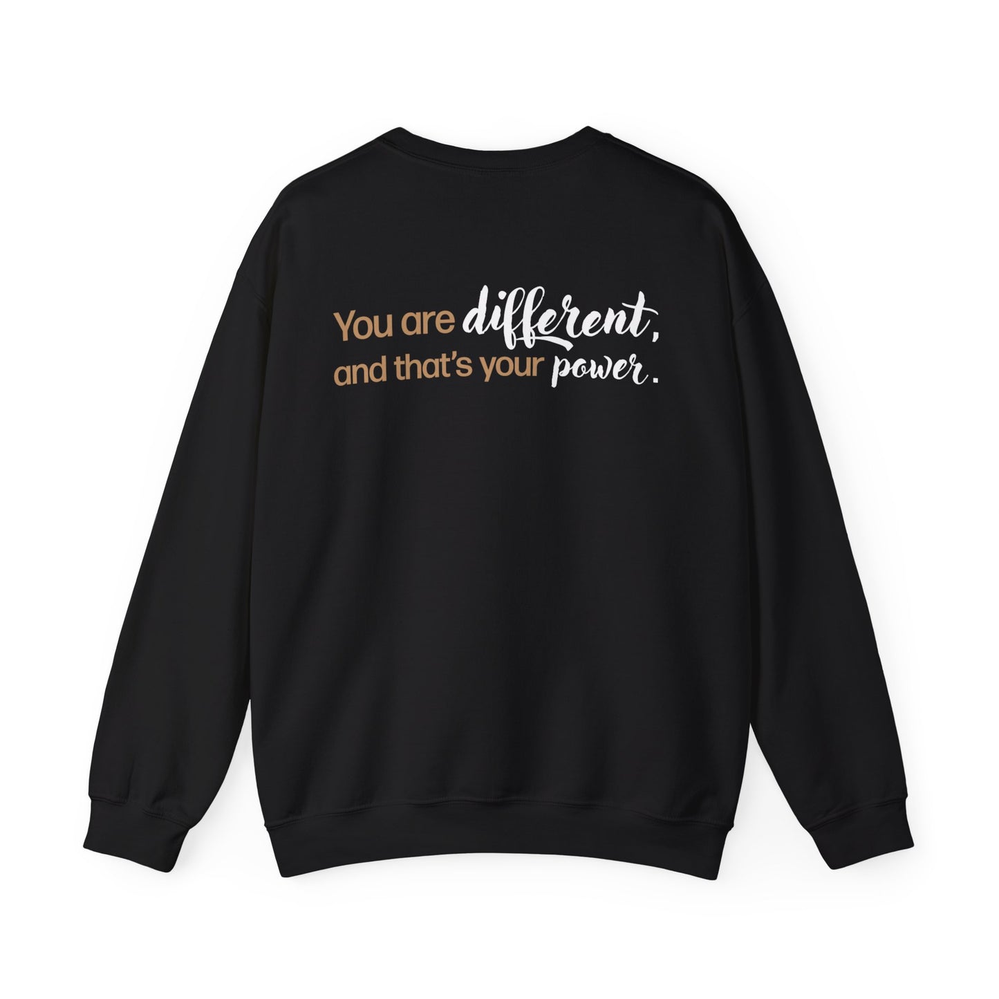 Mia Castillo: You Are Different & That's Your Power Crewneck