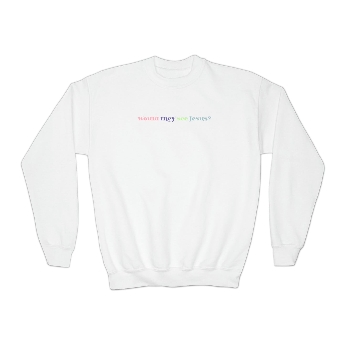 Ariel Thompson: Would They See Jesus? Kids Crewneck