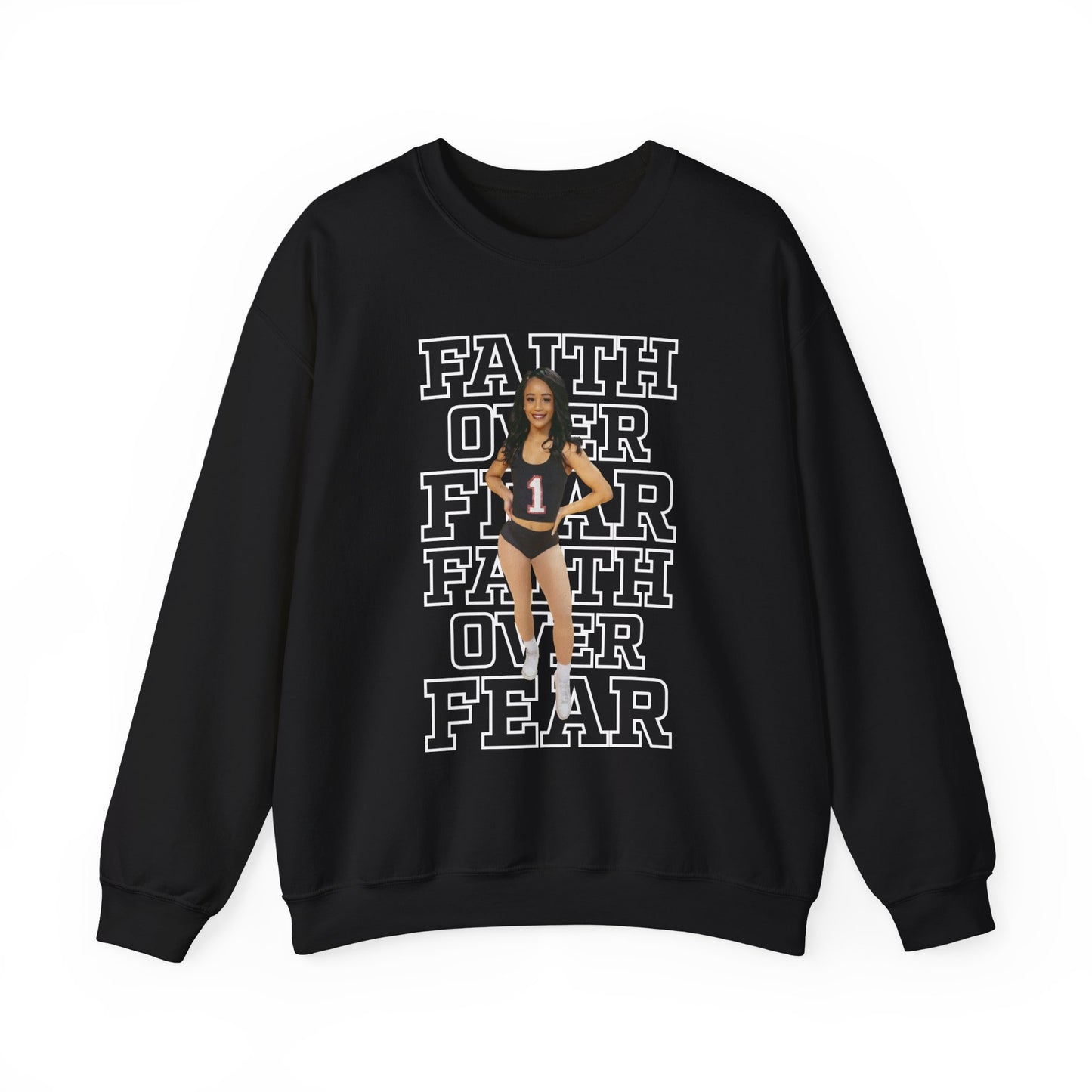 Sinaria Jones: Faith Over Fear Crewneck