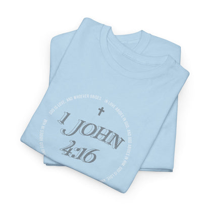 JaMaya Byrum: 1 John 4:16 Tee