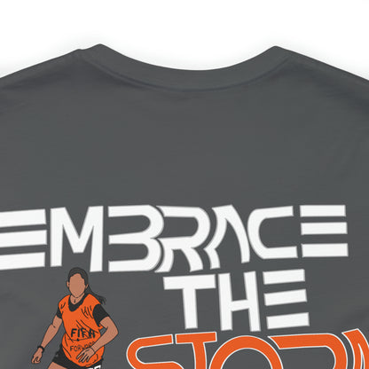 Camila Jimenez: Embrace The Storm Tee