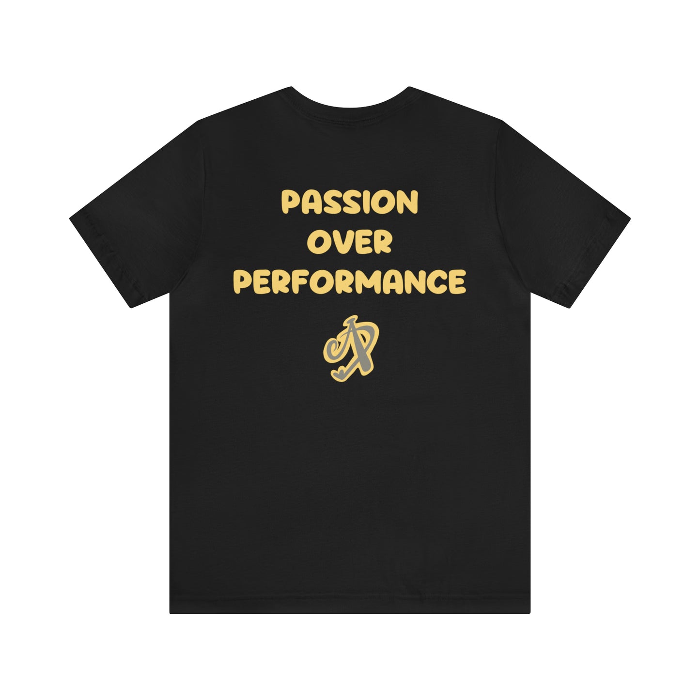 Alissa Dalton: Passion Over Performance Tee