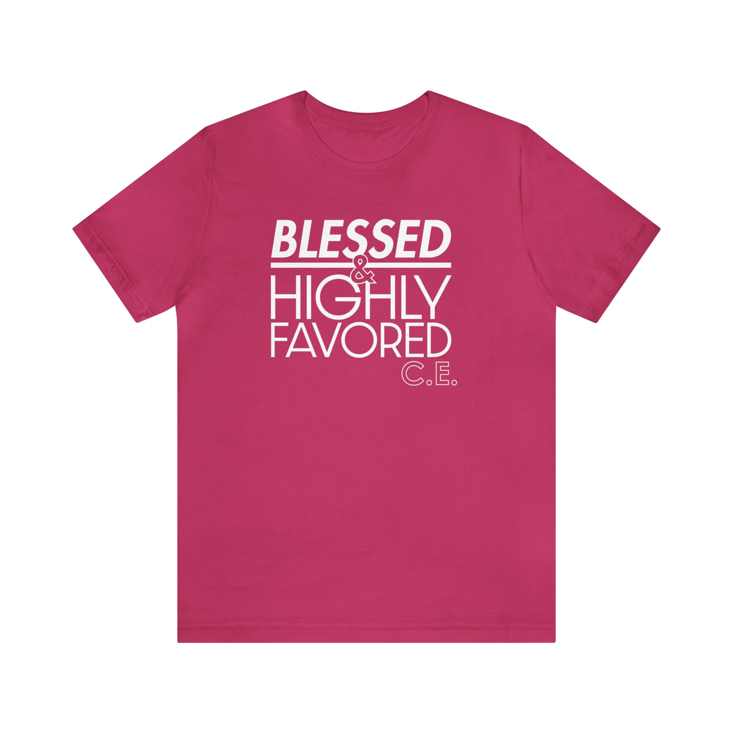 Chantae Embry: Blessed & Highly Favored Tee