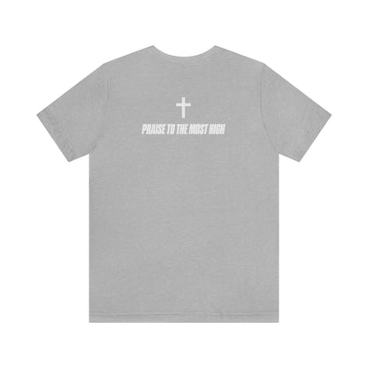 Joseph Davis-Olsson: Praise to the Most High Tee