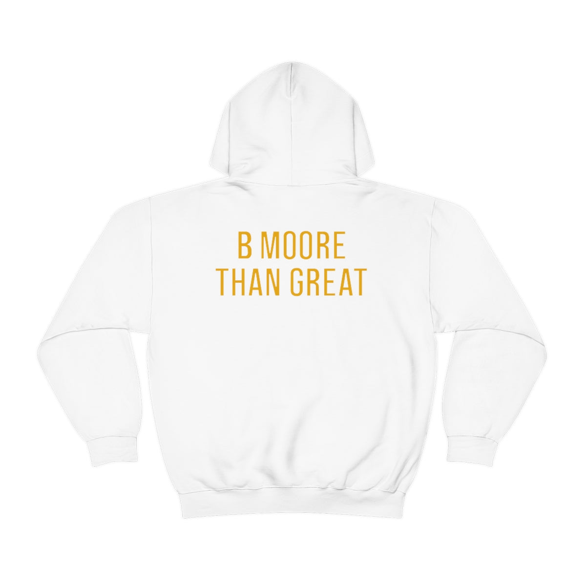 Brian Moore: B Moore Than Great Hoodie (Team Colors)