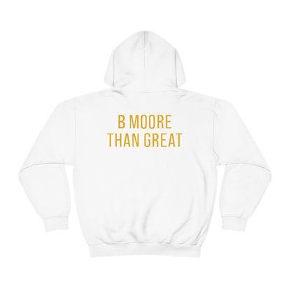 Brian Moore: B Moore Than Great Hoodie (Team Colors)
