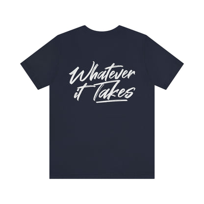 Kristin Williams: Whatever It Takes Tee