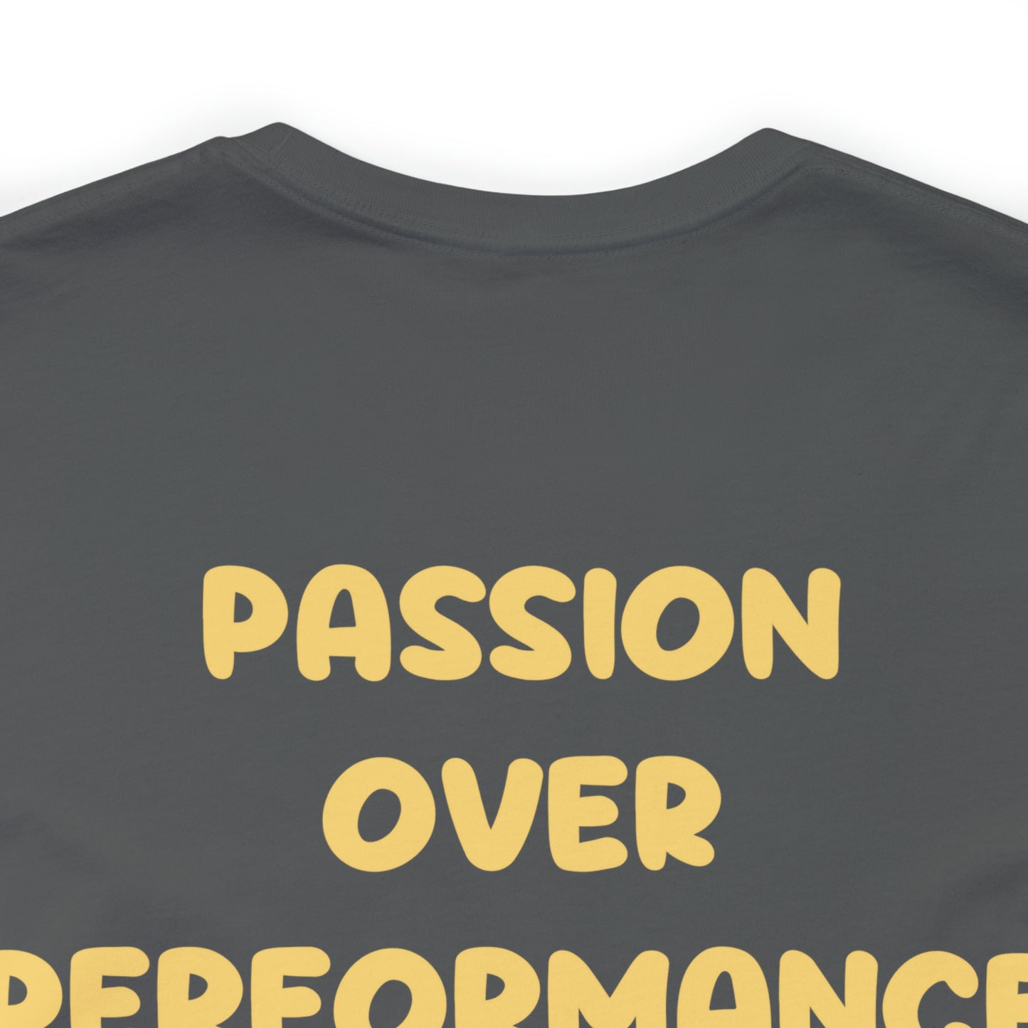 Alissa Dalton: Passion Over Performance Tee