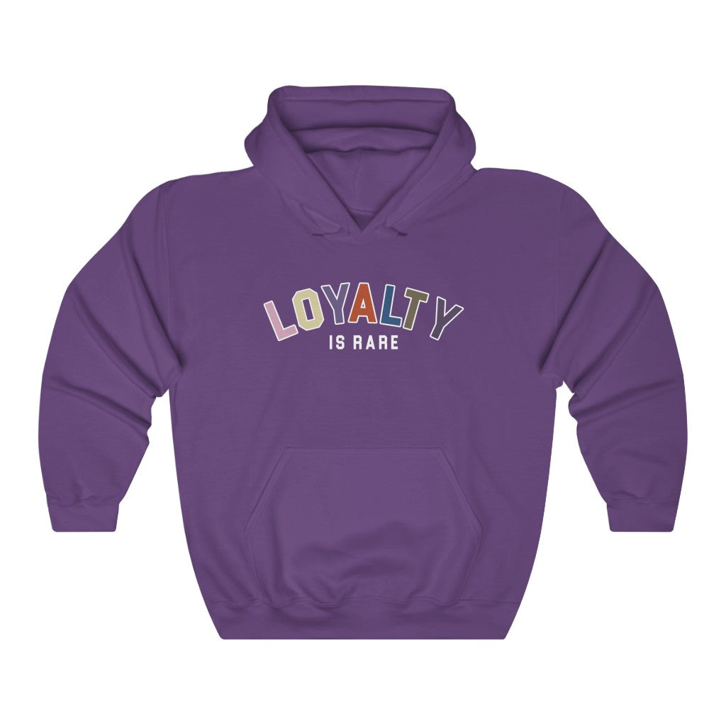 Loyalty is Rare Hoodie