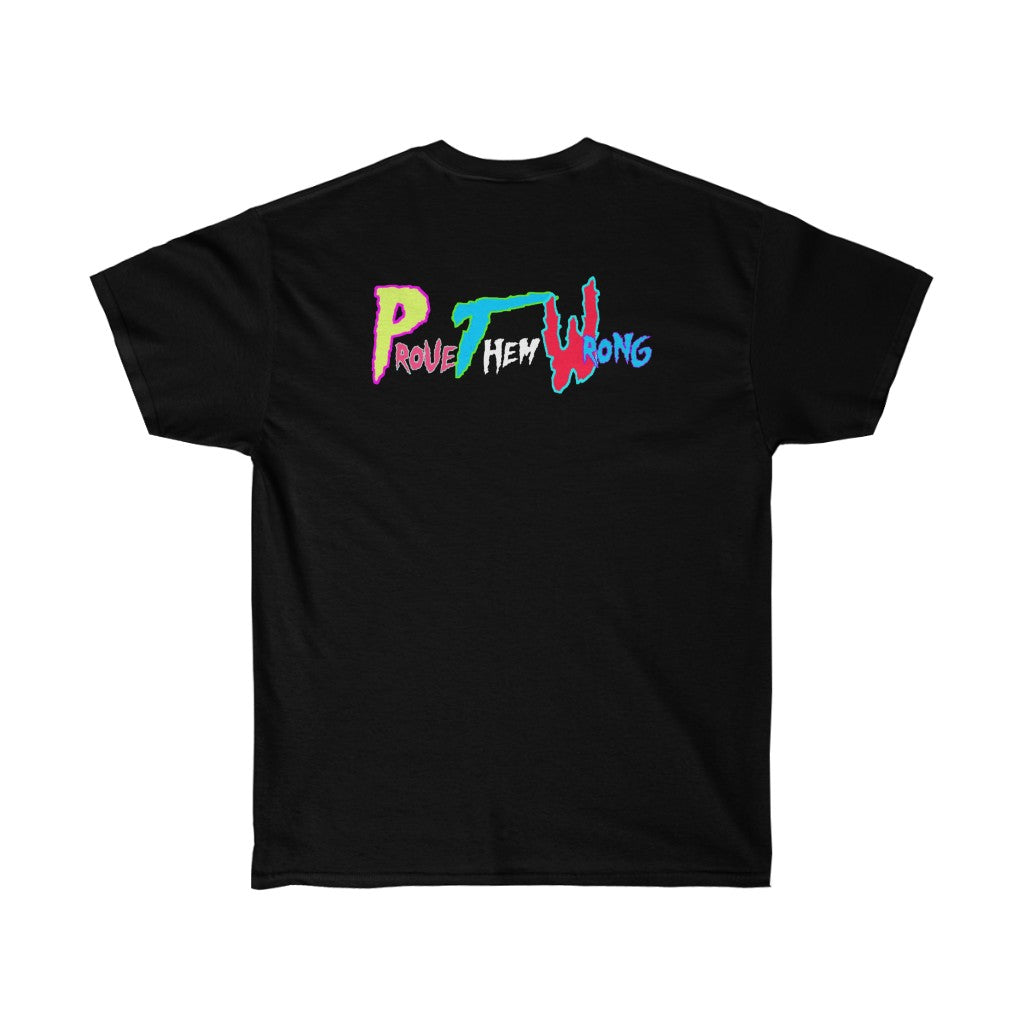 Prove Them Wrong Tee