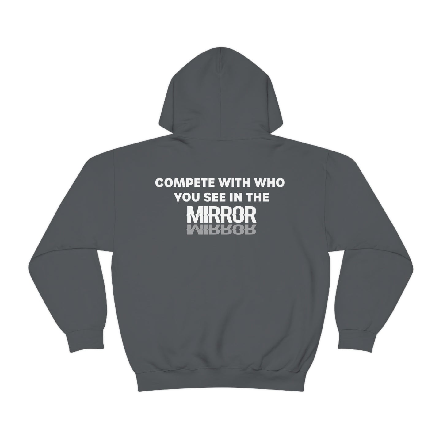 Bryn Thomas: Compete With Who You See In The Mirror Hoodie