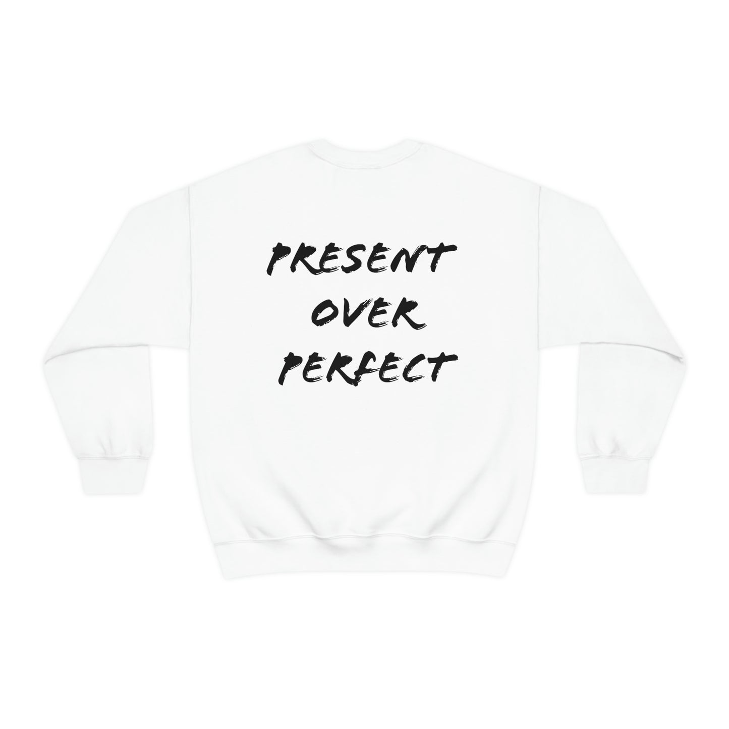 Cali Decker: Present Over Perfect Crewneck