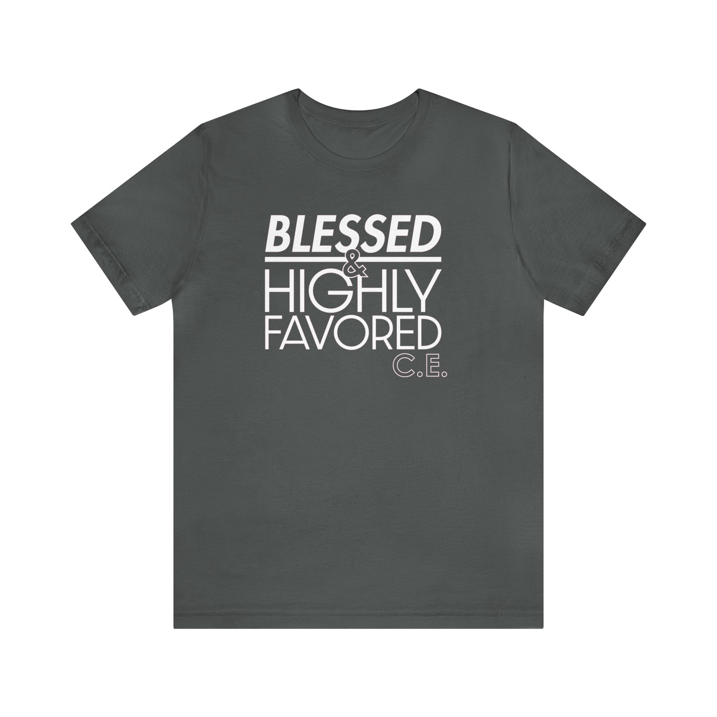 Chantae Embry: Blessed & Highly Favored Tee