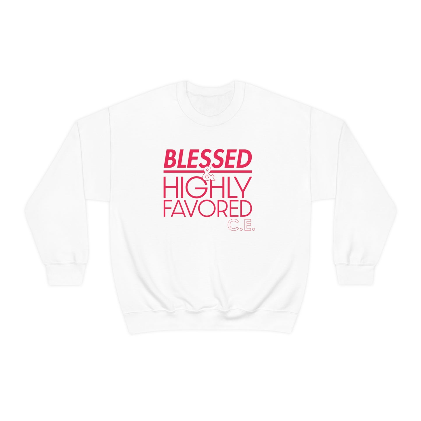 Chantae Embry: Blessed & Highly Favored Crewneck