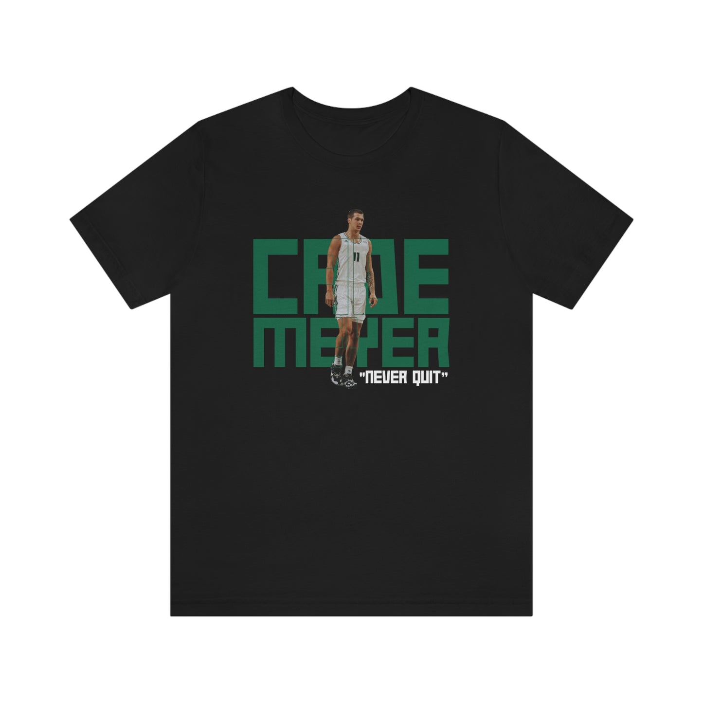 Cade Meyer: Never Quit Tee