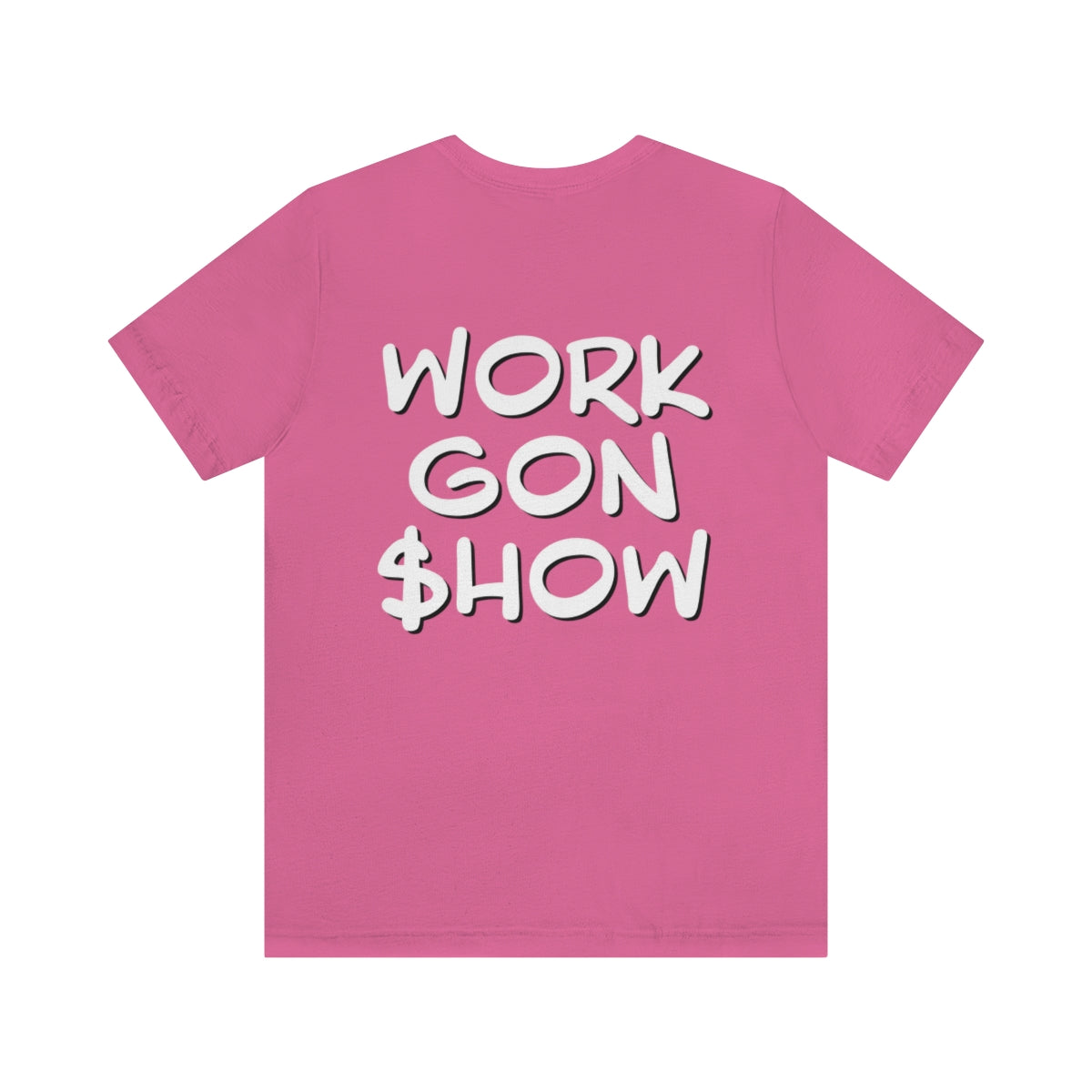 Nasan Ayala: Work Gon $how Tee (Black & White)