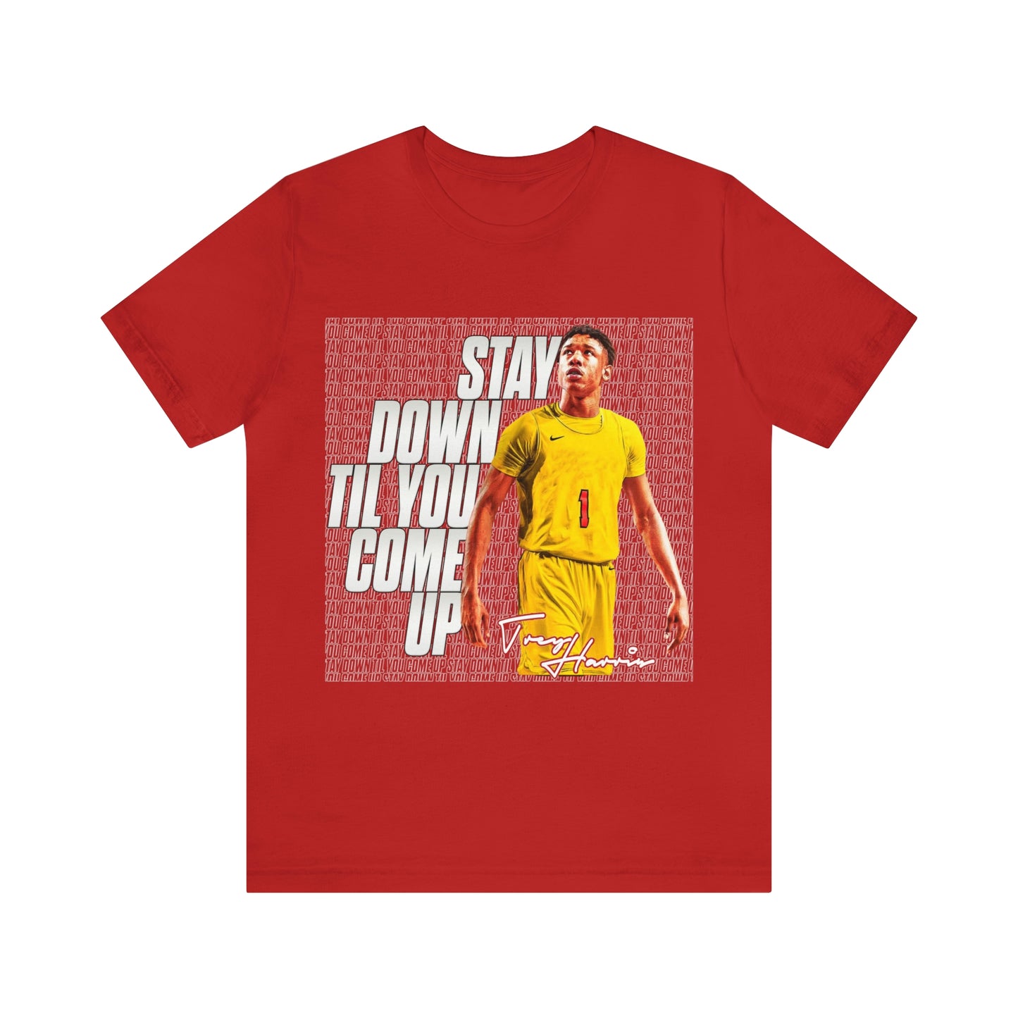 Trey Harris: Stay Down Til You Come Up Tee