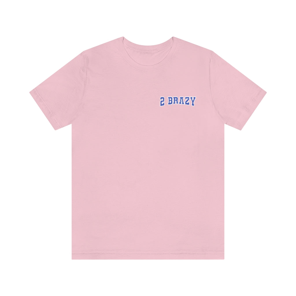 Jerkaila Jordan: 2 Brazy Tee (Blue)